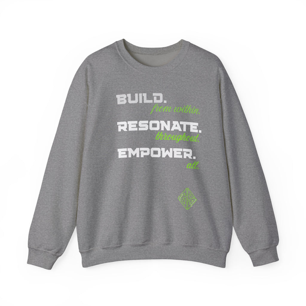 BUILD. EMPOWER. BEAST. Sweatshirt.