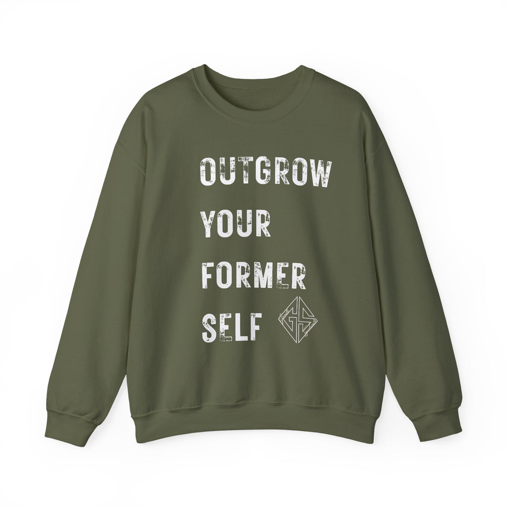 OUTGROW FORMER SELF. Sweatshirt.
