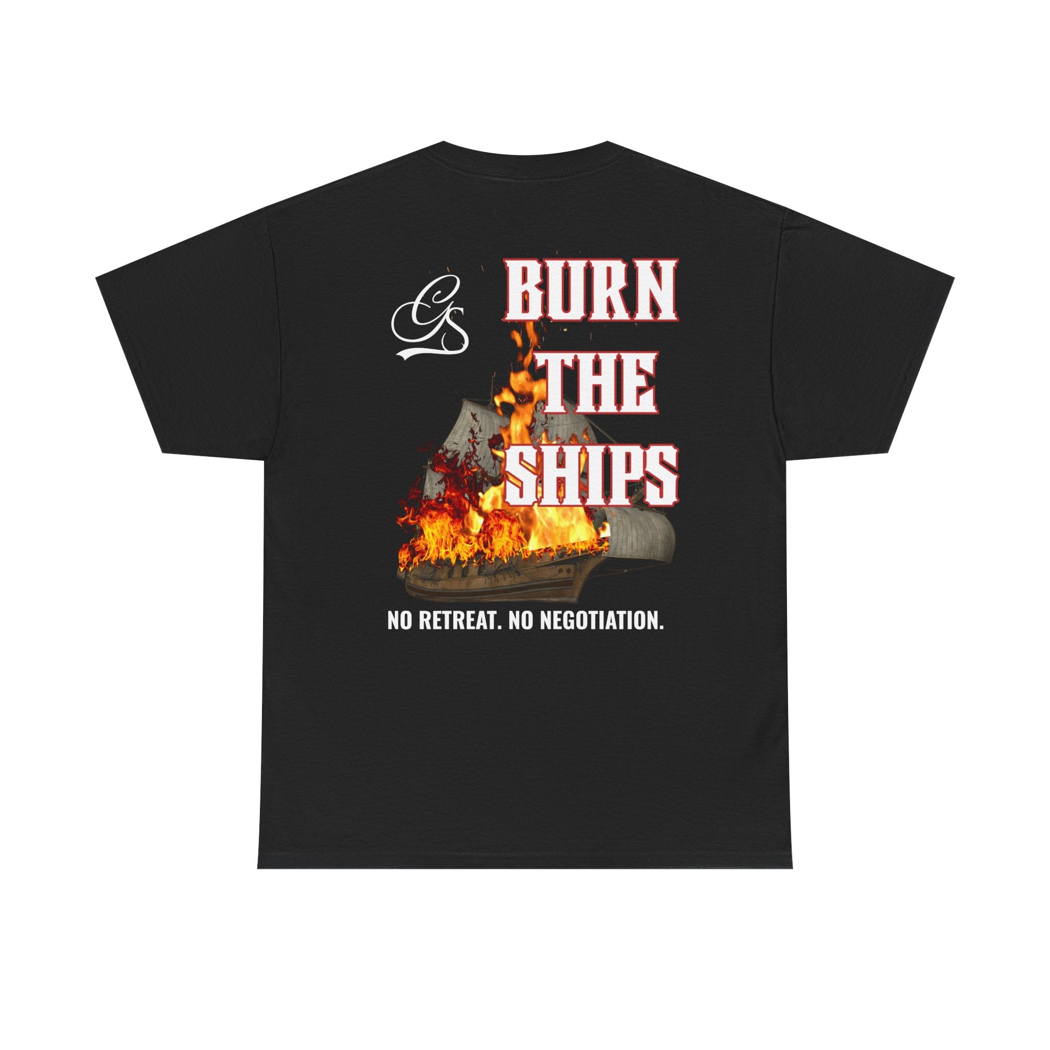BURN THE SHIPS