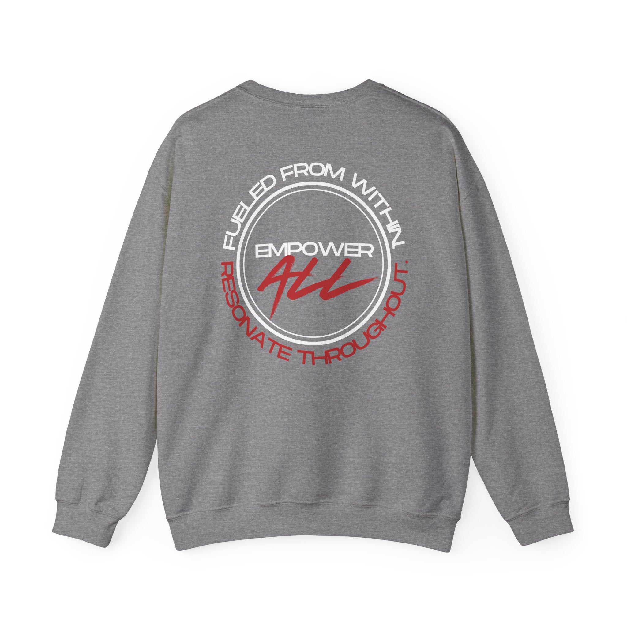 EMPOWER ALL. Sweatshirt.