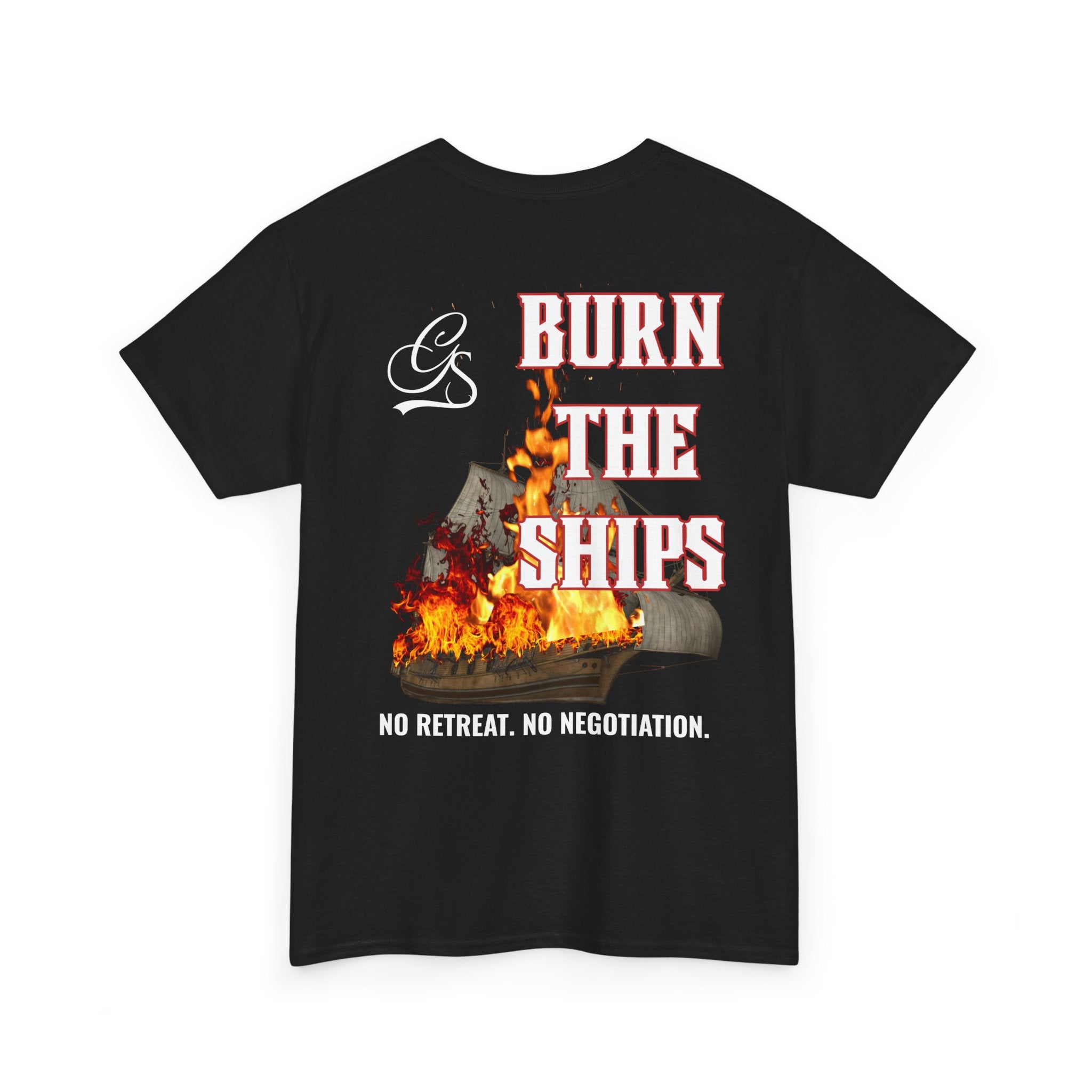 BURN THE SHIPS