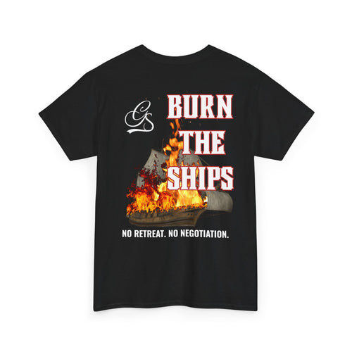 BURN THE SHIPS