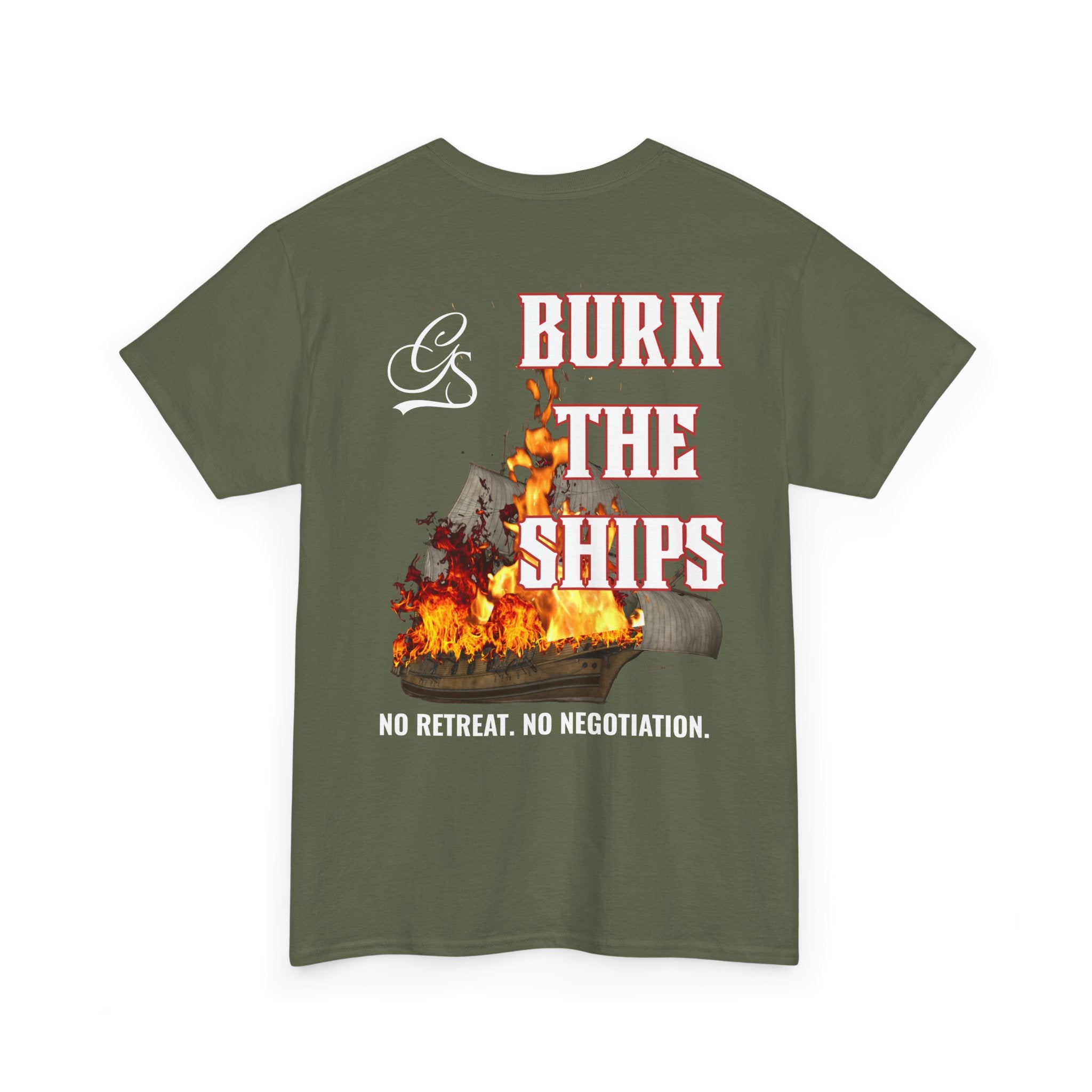 BURN THE SHIPS