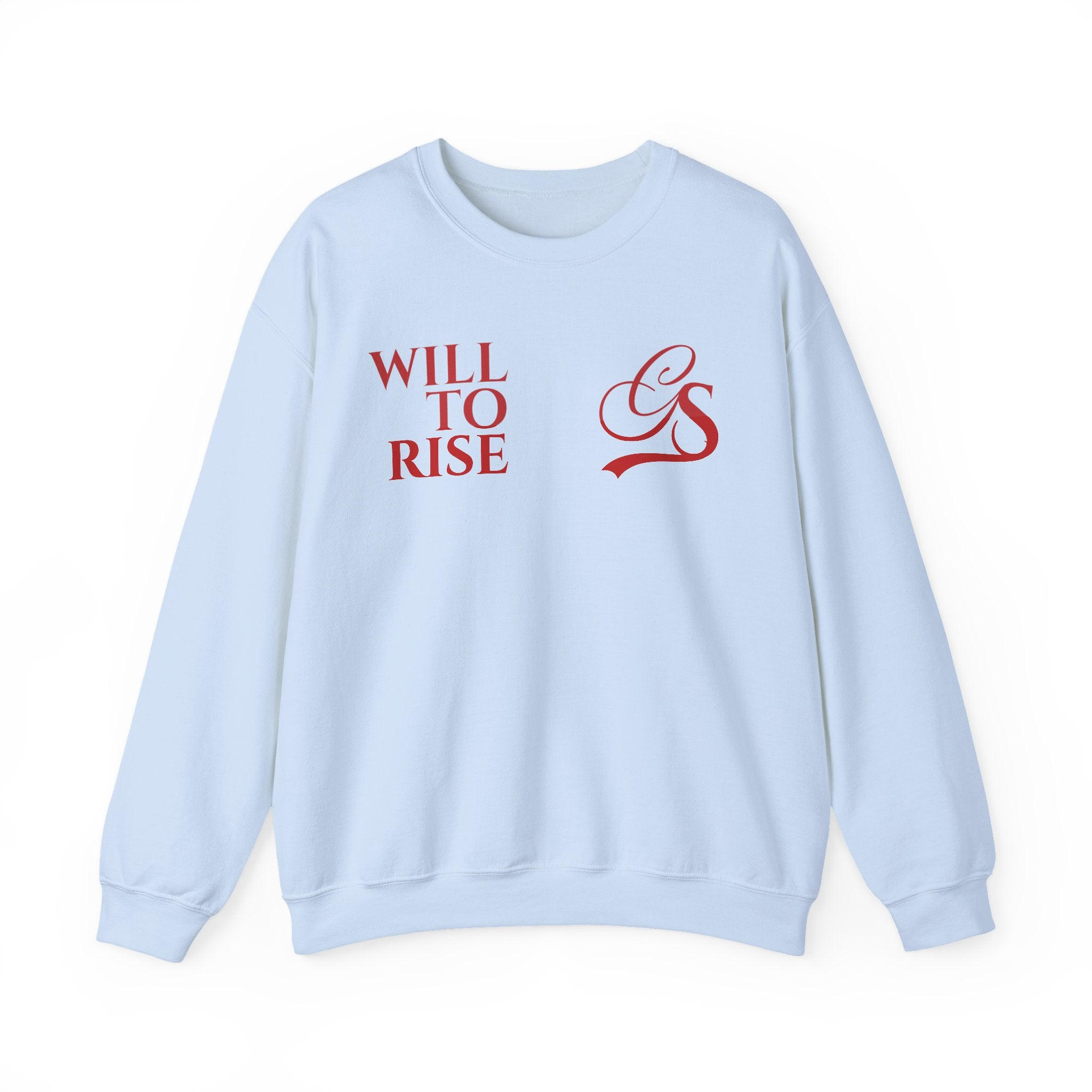 WILL TO RISE. Sweatshirt.