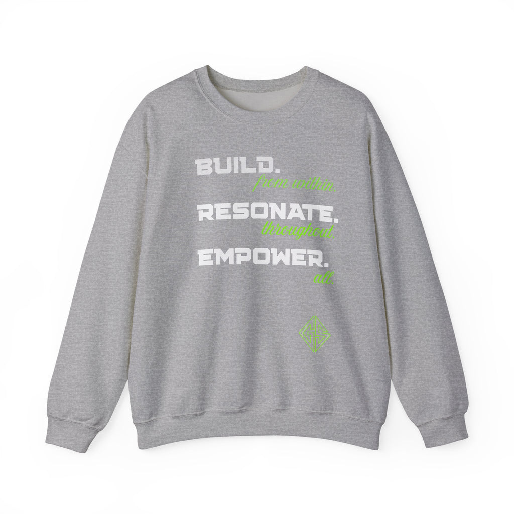 BUILD. EMPOWER. BEAST. Sweatshirt.