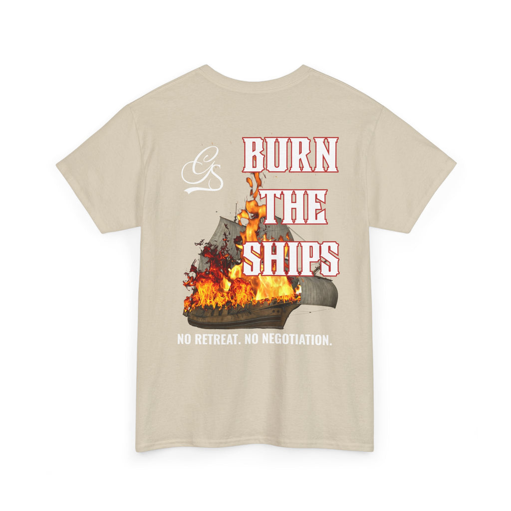 BURN THE SHIPS