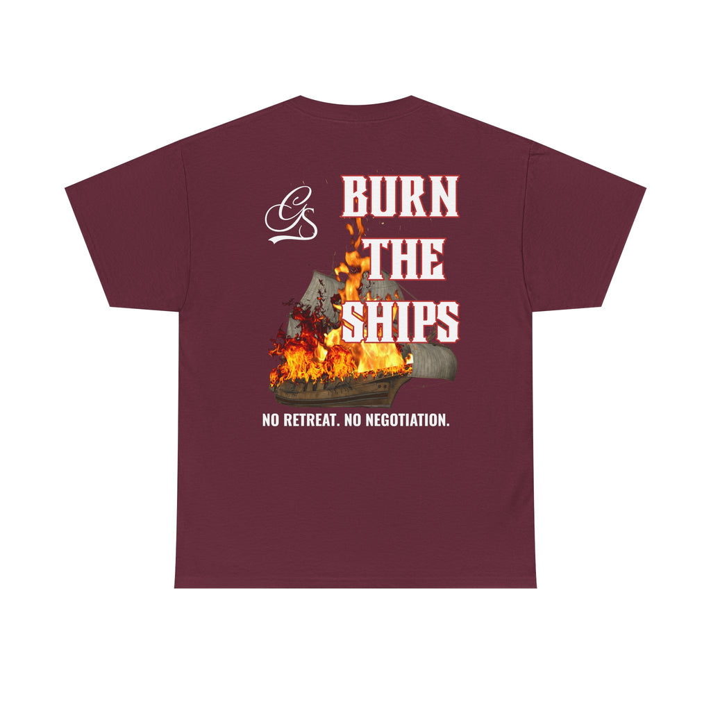 BURN THE SHIPS