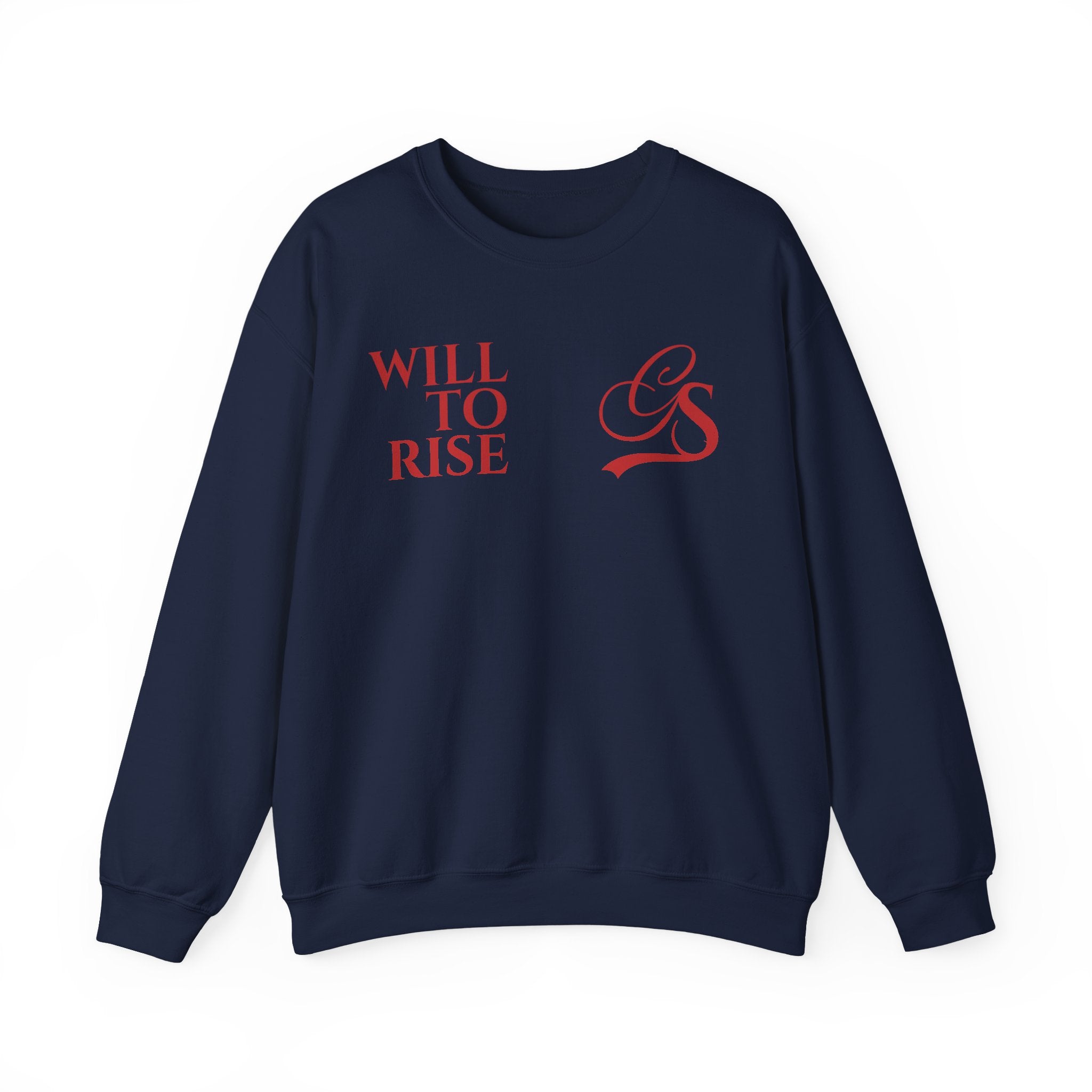 WILL TO RISE. Sweatshirt.