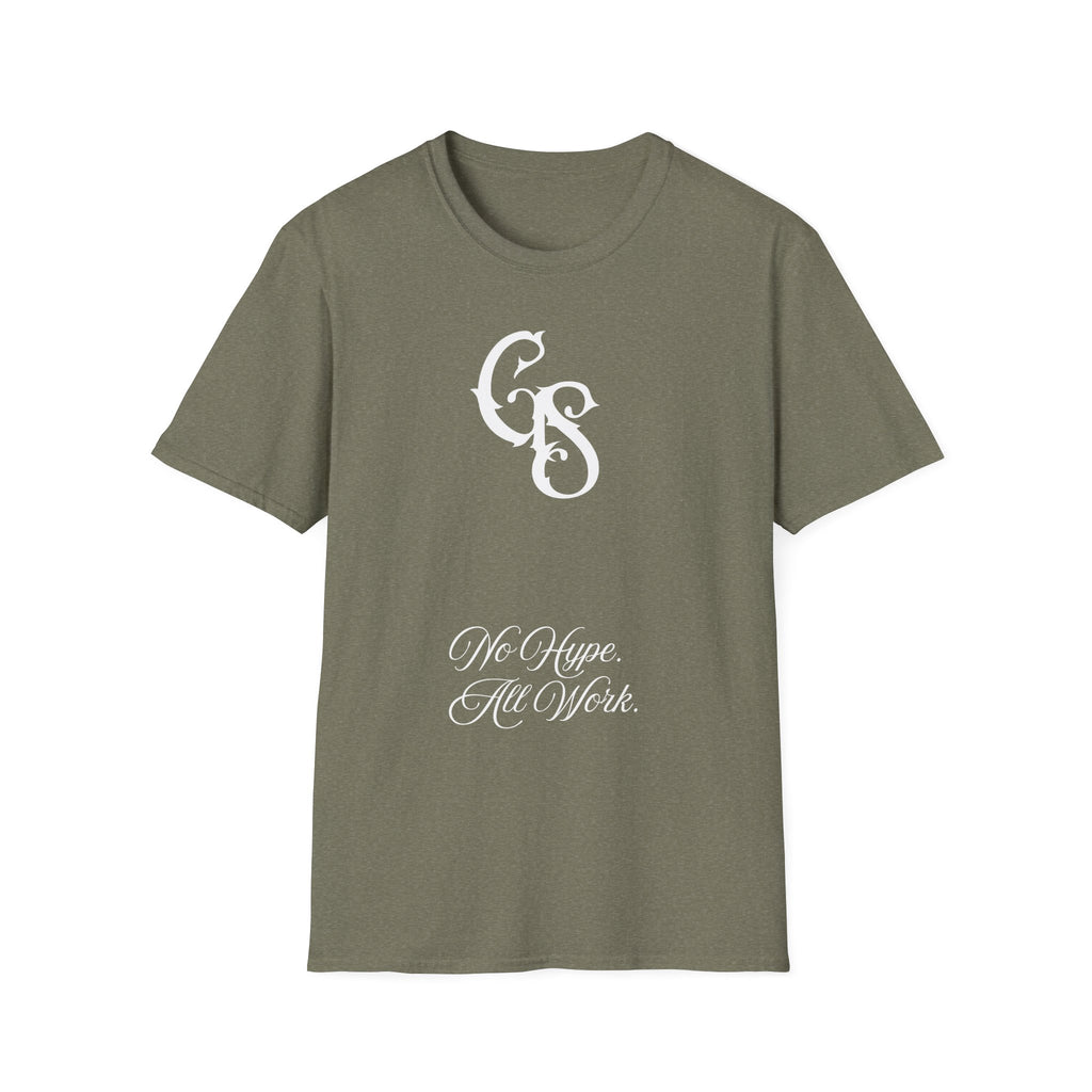 GROWTH. NO HYPE. T-shirt.