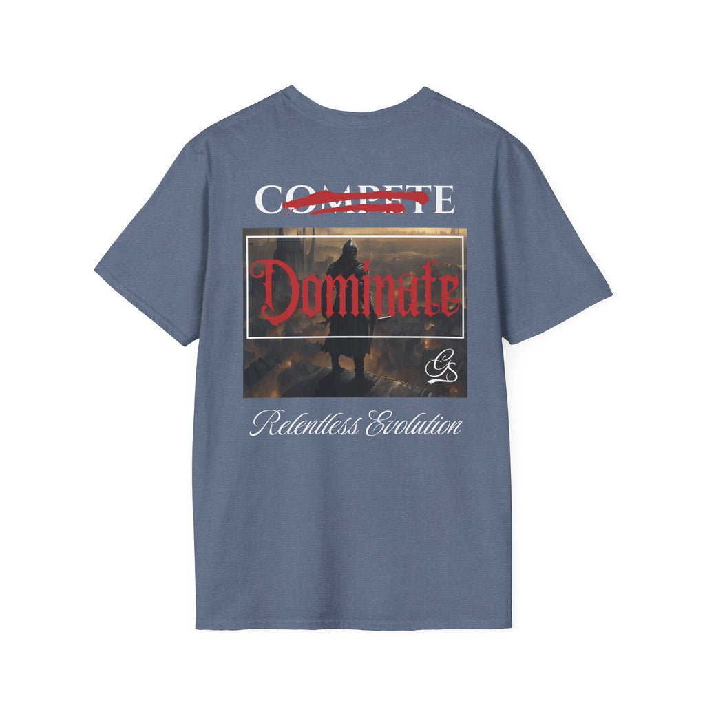 DOMINATE. Not Compete.