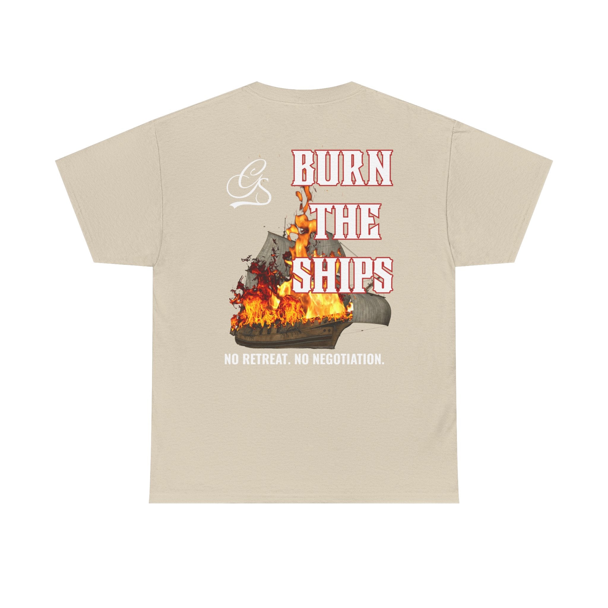 BURN THE SHIPS