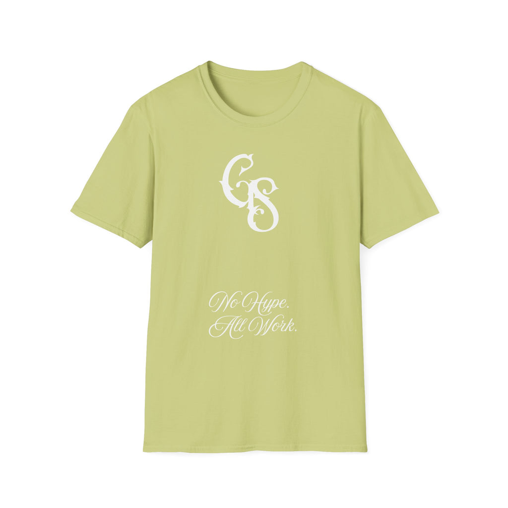 GROWTH. NO HYPE. T-shirt.